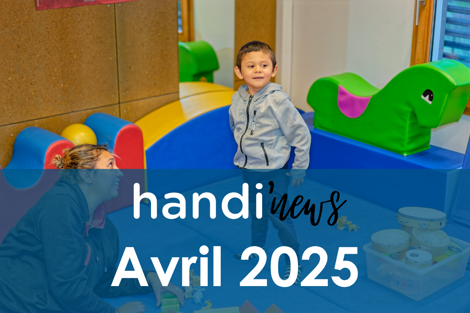 Handi'news - Avril 2025