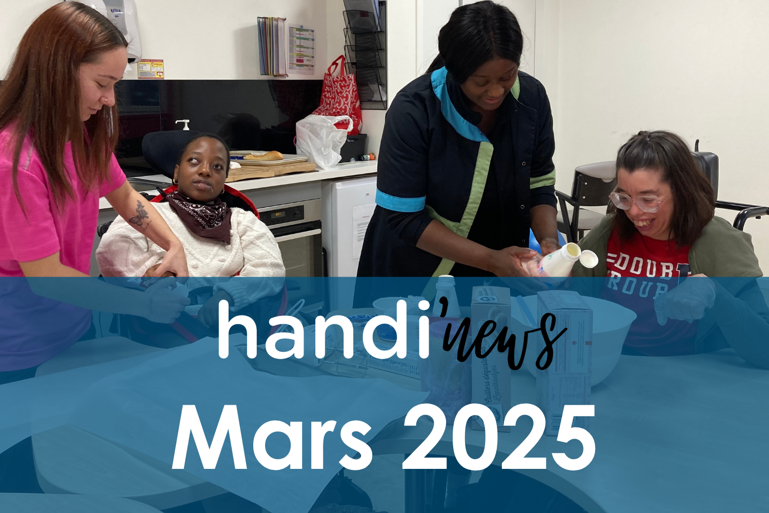 Handi'news - Mars 2025