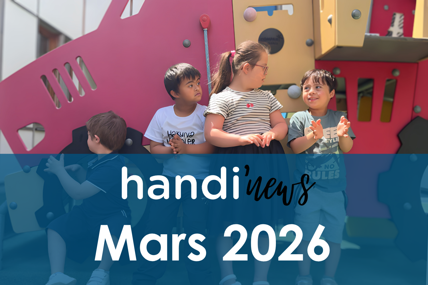 Handi'news - Mars 2026